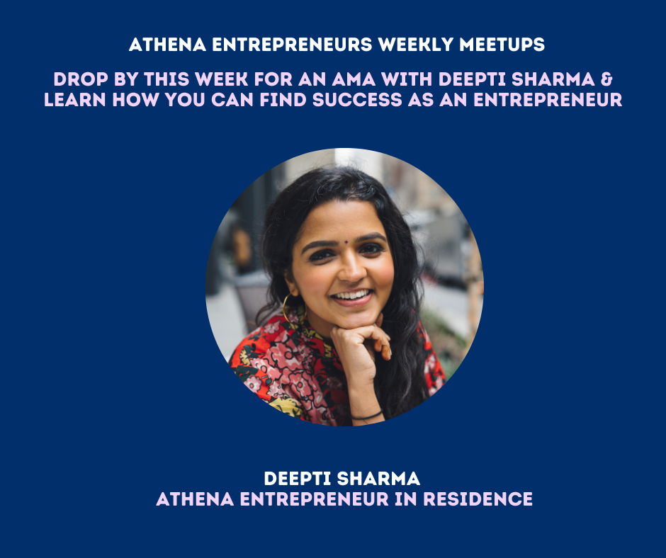 Athena Entrepreneurs- Deepti